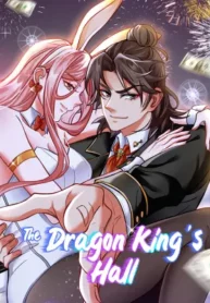 The Dragon King’s Hall