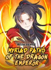 Myriad Paths Of The Dragon Emperor