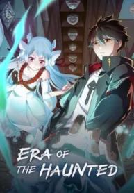 Era of the Haunted