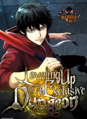 Levelling Up In An Exclusive Dungeon