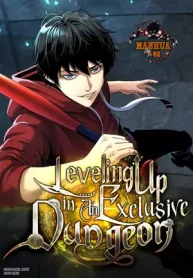 Levelling Up In An Exclusive Dungeon