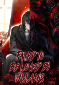 Fated to Be Loved by Villains
