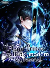 The Third Prince of the Fallen Kingdom has Regressed