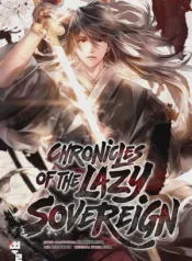 Chronicles of the Lazy Sovereig