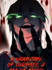 A Mountain of Corpses, A Sea of Blood
