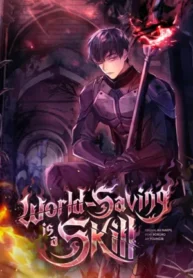 World-Saving is a Skill0