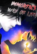 Immortal’s Way of Life