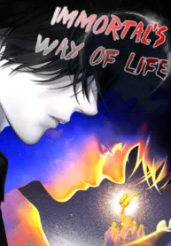 Immortal’s Way of Life