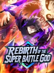 Rebirth of the Super Battle God