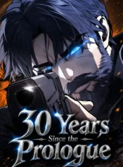 30 Years Since the Prologue