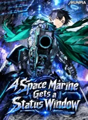 A Space Marine Gets a Status Window